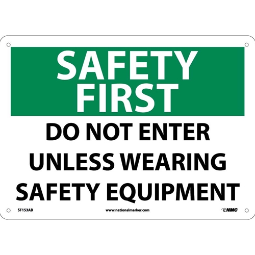 Safety First Do Not Enter Sign (SF153AB)