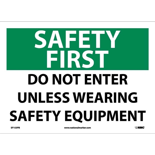 Safety First Do Not Enter Sign (SF153PB)