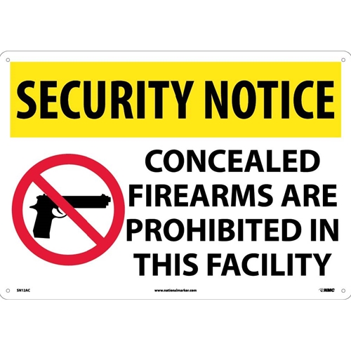 Security Notice Concealed Firearms Are Prohibited Sign (SN12AC)