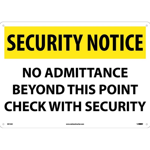Security Notice No Admittance Beyond This Point Sign (SN14AC)