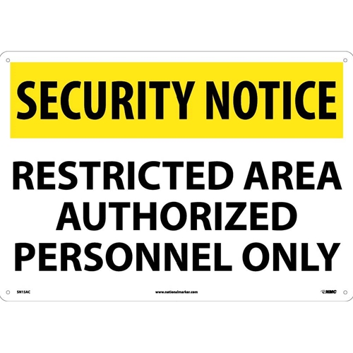 Security Notice Restricted Area Sign (SN15AC)
