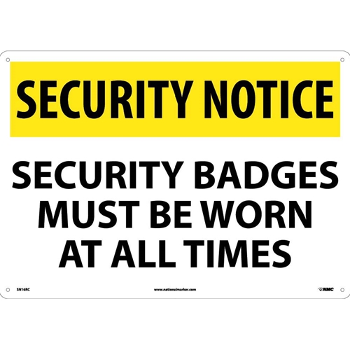 Security Notice Security Badges Must Be Worn Sign (SN16RC)