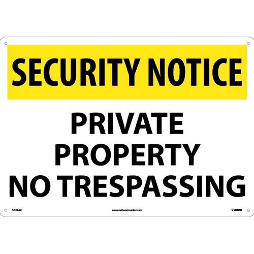 Security Notice Private Property No Trespassing Sign (SN26AC)