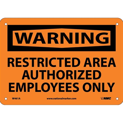 Warning Restricted Area Authorized Employees Only Sign (W461A)