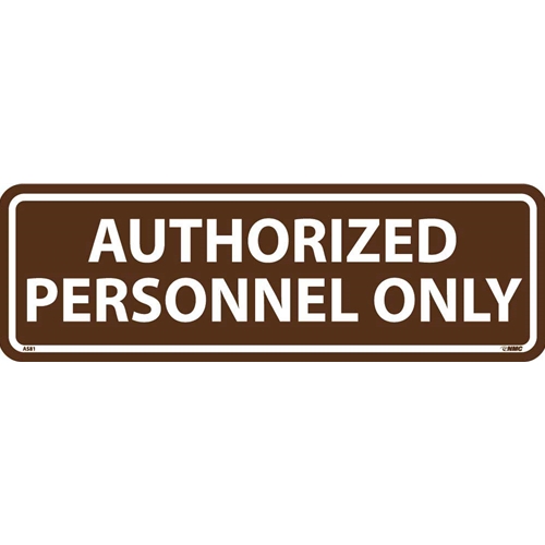 Authorized Personnel Only Architectural Sign (AS81)