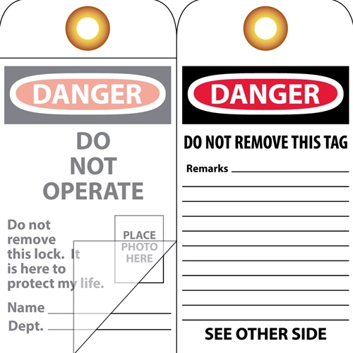Danger Do Not Operate Do Not Remove This Lock Tag (OLPT22)