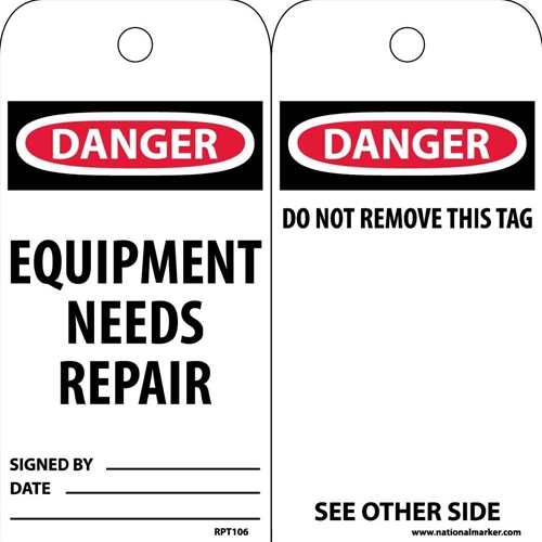 Danger Equipment Needs Repair Tag (RPT106)