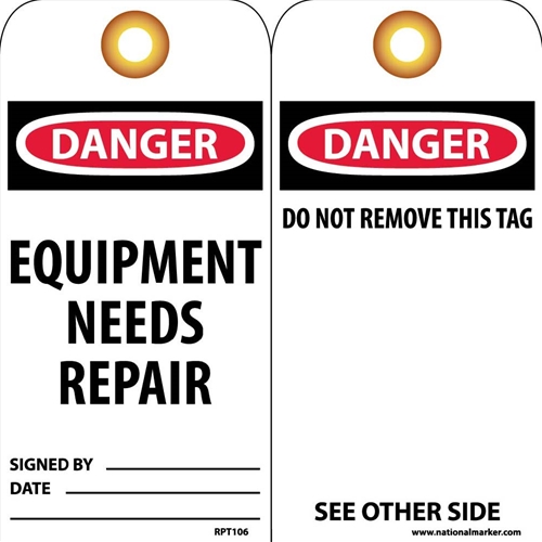 Danger Equipment Needs Repair Tag (RPT106G)