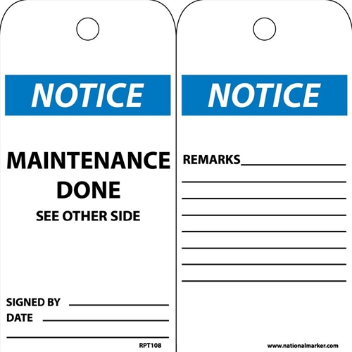 Notice Maintenance Done See Other Side Tag (RPT108)