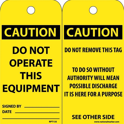 Caution Do Not Operate This Equipment Tag (RPT135)