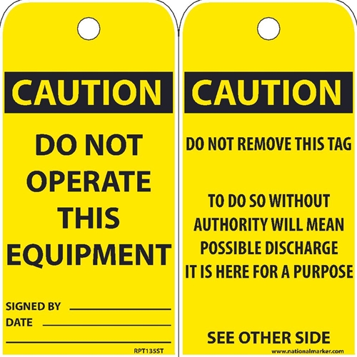 Caution Do Not Operate This Equipment Tag (RPT135ST)