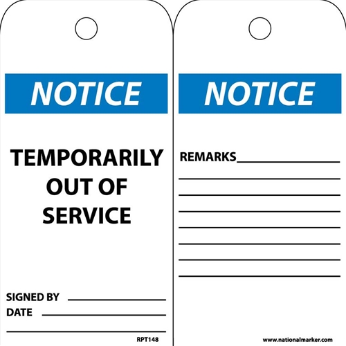 Notice Temporarily Out Of Service Tag (RPT148)