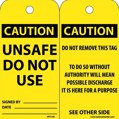 Caution Unsafe Do Not Use Tag (RPT149)