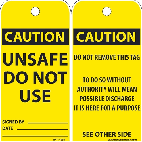 Caution Unsafe Do Not Use Tag (RPT149ST)