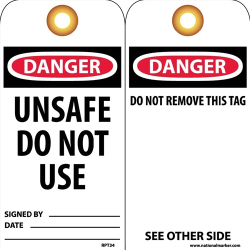 Danger Unsafe Do Not Use Signed By___ Date___Tag (RPT34G)
