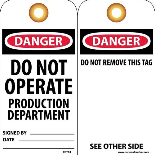 Danger Do Not Operate Production Department Tag (RPT63G)