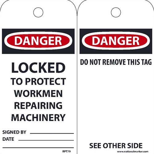 Danger Locked To Protect Workmen Repairing Machinery Tag (RPT79)